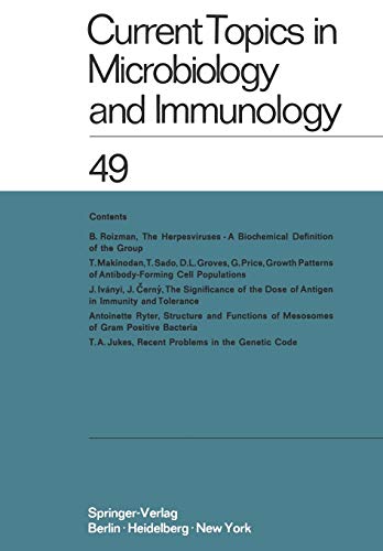Current Topics in Microbiology and Immunology, Vol 49: Ergebnisse der Mikrobiologie und Immunitätsforschung (Current Topics in Microbiology and Immunology, 49, Band 49)
