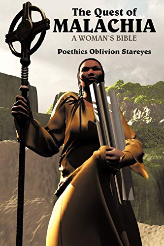 The Quest of Malachia: In the Name of Righteousness