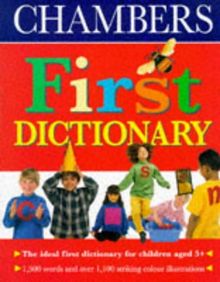 Chambers First Dictionary