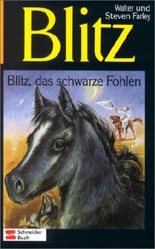 Blitz, Bd.13, Blitz, das schwarze Fohlen von Farley, Walter, Farley, Steven | Buch | Zustand gut