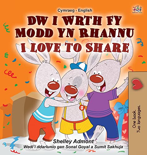 I Love to Share (Welsh English Bilingual Children's Book) (Welsh English Bilingual Collection)
