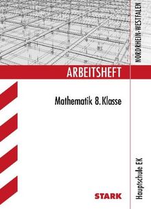 Arbeitshefte Nordrhein-Westfalen / Arbeitsheft Mathematik 8. Klasse: Hauptschule EK