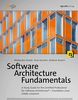 Software Architecture Fundamentals: A Study Guide for the Certified Professional for Software Architecture® – Foundation Level – iSAQB compliant