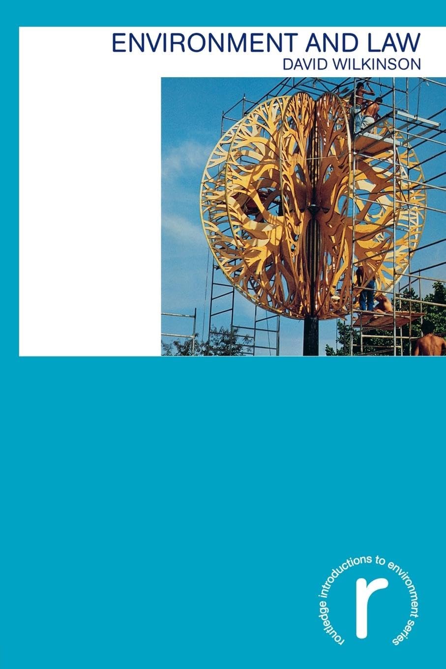 David Wilkinson Environment And Law (Routledge Introductions To Environment Series)