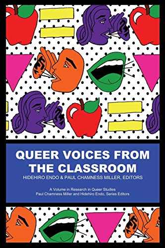 Queer Voices from the Classroom (Research in Queer Studies)