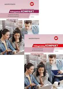 Prüfungsvorbereitung Prüfungswissen und Prüfungstraining KOMPAKT - Kaufmann/Kauffrau für Büromanagement: Paket (Prüfungswissen kompakt: ... Abschlussprüfung Teil 1 und Teil 2)