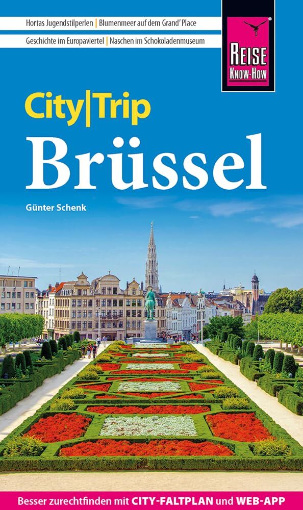 Schenk, Günter: Reise Know-How CityTrip Brüssel