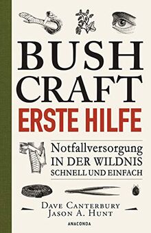 Bushcraft - Erste Hilfe