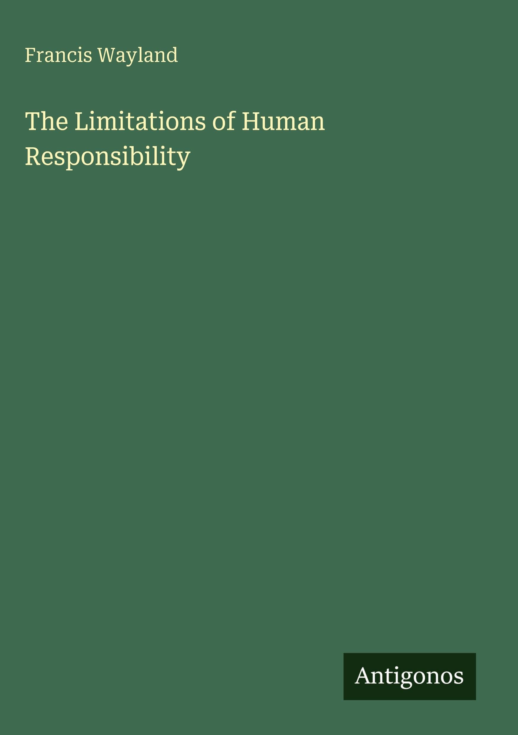 The Limitations of Human Responsibility