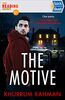 The Motive: Quick Reads 2021