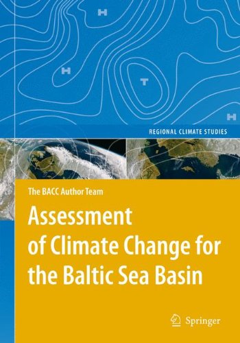 Assessment of Climate Change for the Baltic Sea Basin (Regional Climate Studies)
