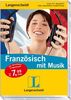 Langenscheidt Französisch mit Musik - Audio-CD mit Begleitheft und Mini-Sprachführer (Langenscheidt ... mit Musik)