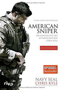 American Sniper: Die Geschichte des Scharfschützen Chris Kyle de Kyle, Chris, DeFelice, Jim | Livre | état très bon