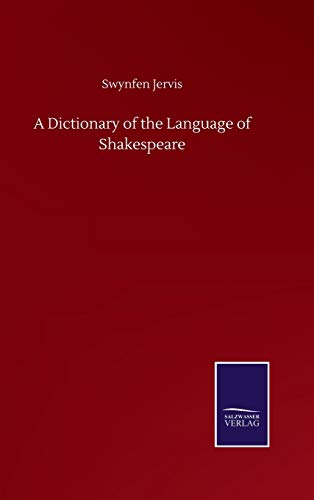 A Dictionary of the Language of Shakespeare
