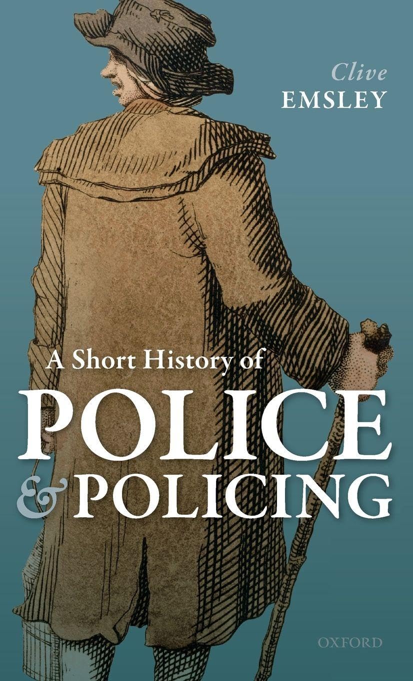 Short History of Police and Policing
