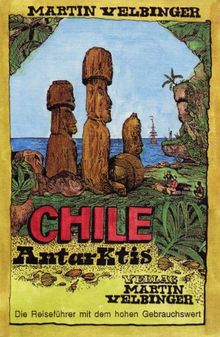 Chile. Antarktis von Martin Velbinger | Buch | Zustand gut