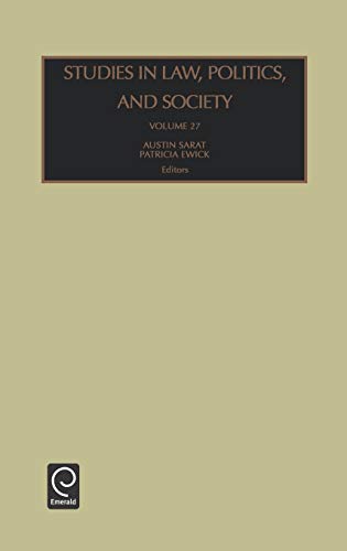 Studies in Law, Politics, and Society: 27 (Studies in Law, Politics & Society)