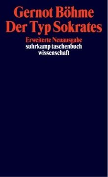 Der Typ Sokrates (suhrkamp taschenbuch wissenschaft)