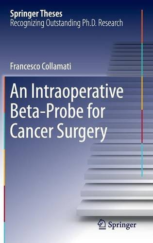 An Intraoperative Beta-Probe for Cancer Surgery (Springer Theses)