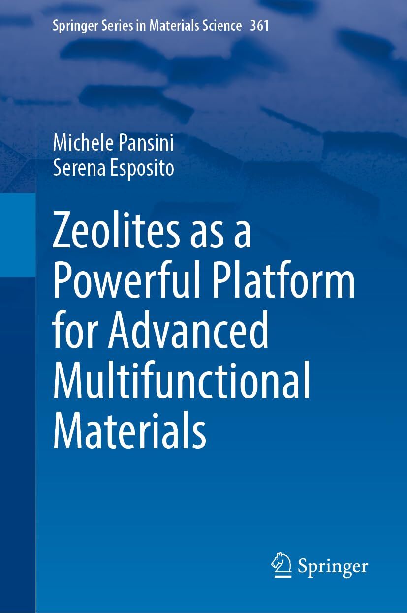 Zeolites as a Powerful Platform for Advanced Multifunctional Materials