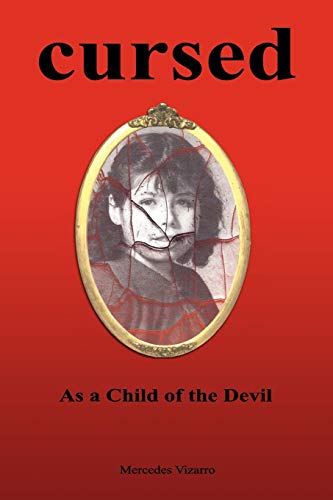 Cursed: As a Child of the Devil