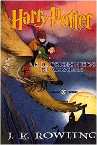 Harry Potter e il prigioniero di Azkaban: 3 (Harry Potter (Italian))