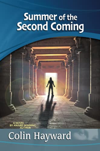 Summer of the Second Coming