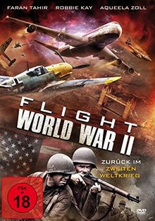 Flight World War II - Zurück im Zweiten Weltkrieg