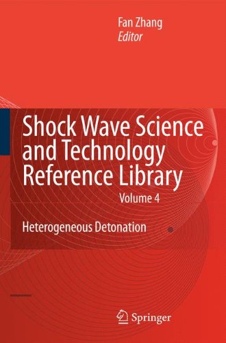 Shock Wave Science and Technology Reference Library, Vol.4: Heterogeneous Detonation