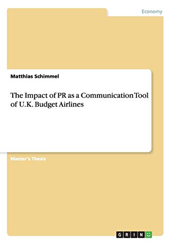 The Impact of PR as a Communication Tool of U.K. Budget Airlines