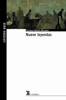 Nueve leyendas (Cátedra base)