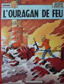 Lefranc. Vol. 2. L'ouragan de feu