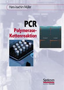 PCR - Polymerase-Kettenreaktion