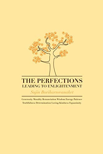 The Perfections Leading to Enlightenment