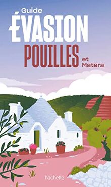 Pouilles et Matera