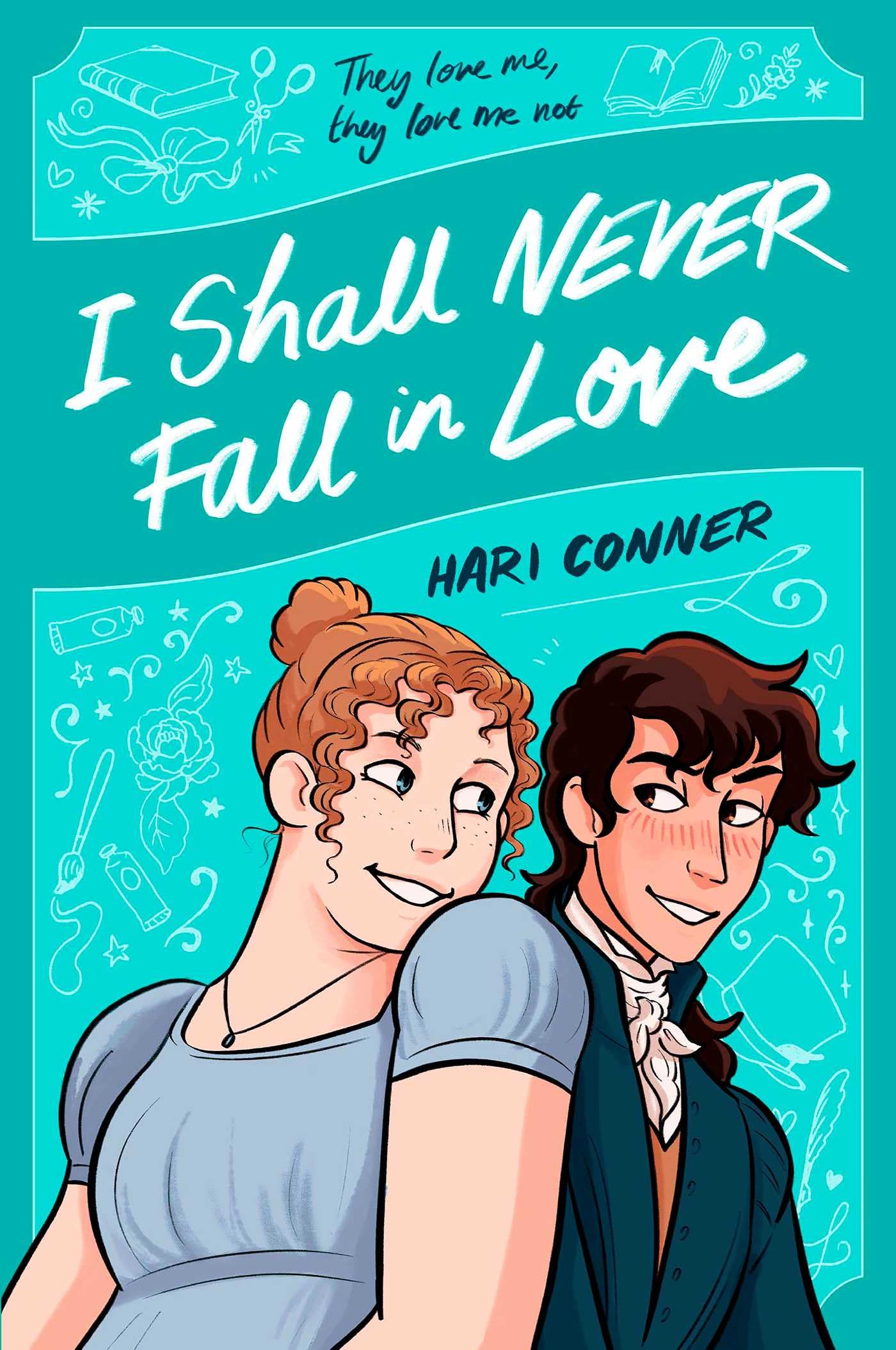 Conner, Hari: I Shall Never Fall in Love
