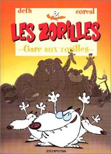 Zorilles (les) t2 gare aux zorilles