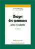 BUDGET DES COMMUNES. Gestion et comptabilité, 11ème édition (Administration Locale)