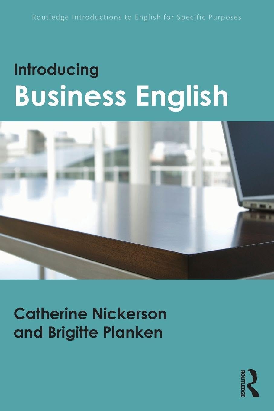 Introducing Business English (Routledge Introductions to English for Specific Purposes)