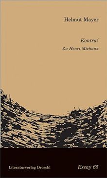 Kontra!: Zu Henri Michaux (Essays)