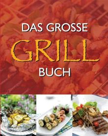 Das große Buch vom Grillen
