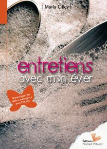 Entretiens avec mon évier : domestiquez les tâches ménagères avec FlyLady