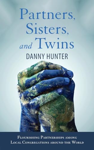 Partners, Sisters, and Twins (American Society of Missiology Monograph)