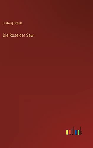 Die Rose der Sewi