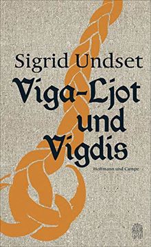 Viga-Ljot und Vigdis: Roman