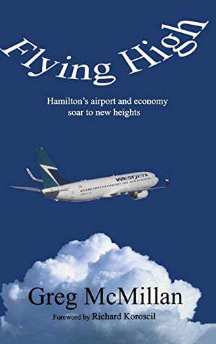 Flying High: Hamilton's Airport and Economy Soar to New Heights (Business/Airport)