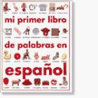 Mi Primer Libro De Palabras En Espanol