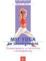 Mit Yoga im Gleichgewicht