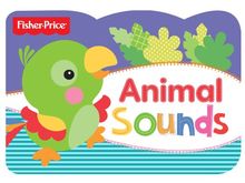 Animal Sounds: Fisher Price Chunky