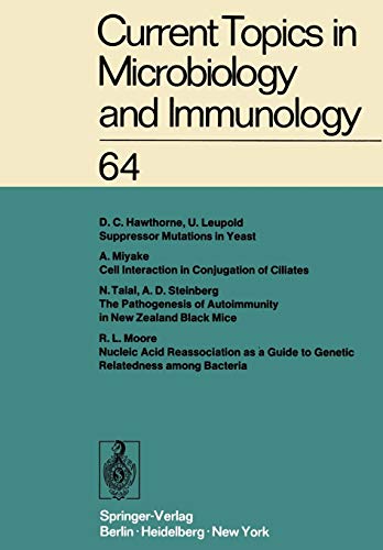Current Topics in Microbiology and Immunology: Ergebnisse der Mikrobiologie und Immunitätsforschung: Ergebnisse der Mikrobiologie und ... in Microbiology and Immunology, 64, Band 64)
